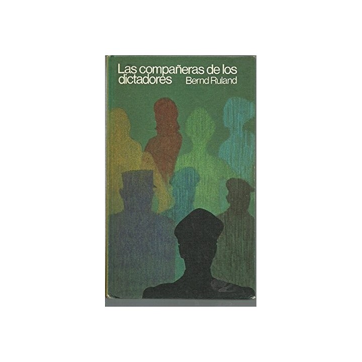Las compañeras de los dictadores